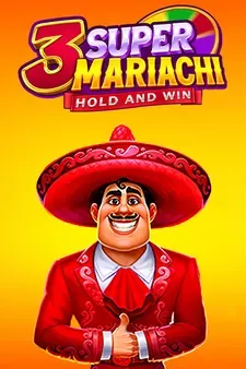 3 Super Mariachi Hold and Win